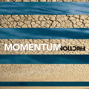 Momentum / Friction