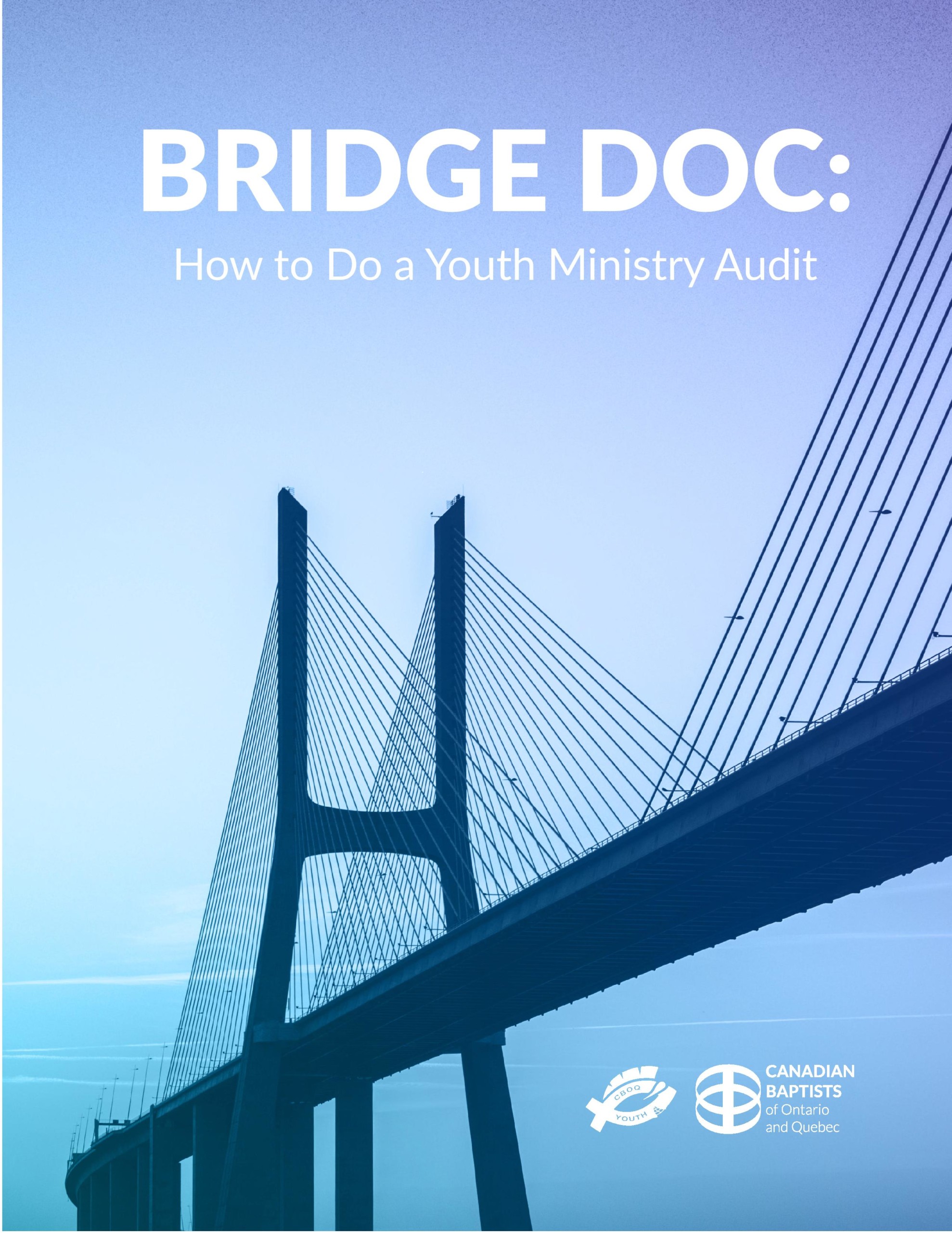 Bridge Doc: Ministry Audit