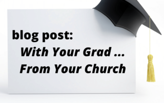 With Your Grad ... From Your Church