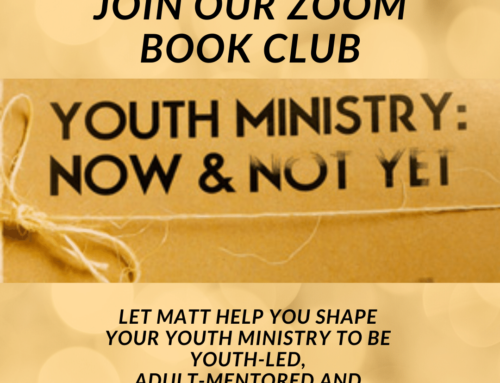 Book Club – Youth Ministry: Now and Not Yet