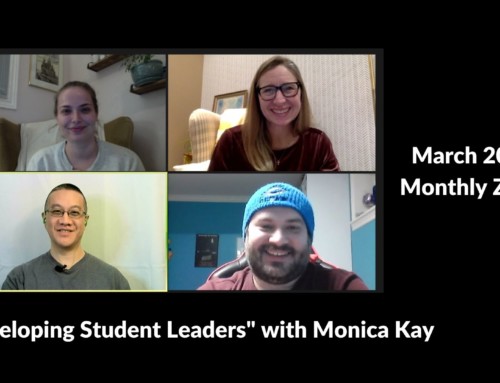 March 2021 Monthly Zoom: Developing Student Leaders